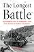 The Longest Battle by Harry Yeide