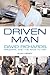 Driven Man: David Richards,...
