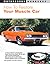 How To Restore Your Muscle Car by Greg Donahue