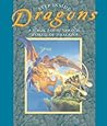 Step Inside: Dragons: A Magic 3-Dimensional World of Dragons Step Inside: Dragons: A Magic 3-Dimensional World of Dragons