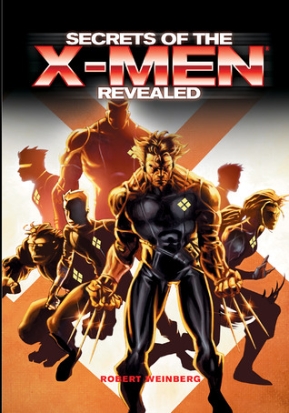 Secrets of the X-Men Revealed (Paperback)