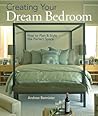 Creating Your Dream Bedroom by Andrew John Bannister