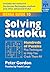 Mensa Guide to Solving Sudoku by Peter     Gordon
