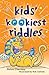 Kids' Kookiest Riddles by Steve Charney