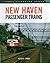 New Haven Passenger Trains (Great Passenger Trains)