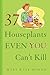 37 Houseplants Even You Can't Kill