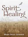 Spirit Healing: H...