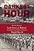 Darkest Hour by Bruce Gamble Darkest Hour by Bruce Gamble