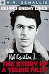 Behind Enemy Lines: A Young Pilot's Story