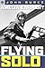 Amelia Earhart: Flying Solo