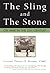 The Sling and the Stone: On...