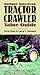 Antique American Tractor and Crawler Value Guide, Second Edition