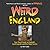 Weird England: Your Travel ...