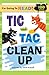 Tic and Tac Clean Up (I'm Going to Read Series)