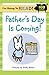 I'm Going to Read® (Level 2): Father's Day Is Coming!