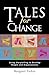 Tales for Change: Using Storytelling to Develop People and Organizations