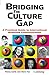 Bridging the Culture Gap by Penny Carte