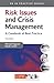 Risk Issues and Crisis Management by Michael Regester