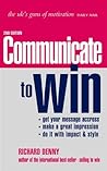 Communicate to Win