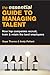 The Essential Guide to Managing Talent: How Top Companies Recruit, Train & Retain the Best Employees