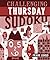 Challenging Thursday Sudoku
