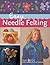 Easy Needle Felting
