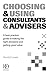 Choosing and Using Consultants and Advisers by Harold Lewis