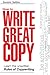 How to Write Great Copy by Dominic Gettins