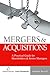 Mergers and Acquisitions: A...