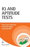 IQ and Aptitude Tests: Assess your verbal, numerical, and spatial reasoning skills