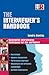 The Interviewer's Handbook: Successful Interviewing Techniques for the Workplace