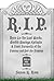 R.I.P.: Here Lie the Last W...