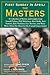 First Sunday in April: The Masters : A Collection of Stories and Insights from Arnold Palmer, Phil Mickelson, Rick Reilly, Ken Venturi, Jack Nicklaus, ... About the Quest for the Famed Green Jacket