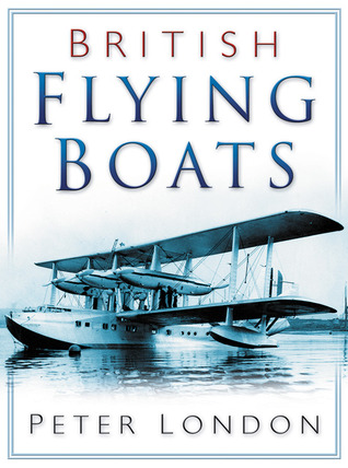 British Flying Boats (Hardcover)