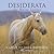 Desiderata for Horse Lovers by Max Ehrmann