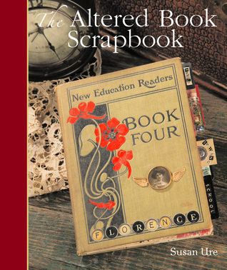 The Altered Book Scrapbook (Hardcover)