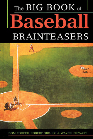 The Big Book of Baseball Brainteasers (Hardcover)