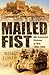 Mailed Fist: 6th Armoured Division at War, 1940 - 1945