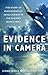 Evidence in Camera: The Sto...