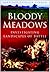 Bloody Meadows: Investigating Landscapes of Battle