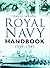 Royal Navy Handbook 1939 - 1945