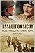 Assault on Sicily: Monty and Patton at War