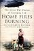 Home Fires Burning: The Great War Diaries of Georgina Lee