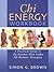 Chi Energy Workbook by Simon G. Brown