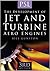 The Development of Jet And Turbine Aero Engines