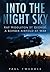Into the Night Sky: RAF Middleton St George: A Bomber Airfield at War