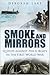 Smoke and Mirrors: Q-Ships Against the U-Boats in the First World War
