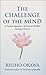 The Challenge of the Mind by Ryuho Okawa
