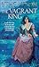 The Vagrant King