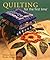 Quilting for the first time® by Donna Kooler